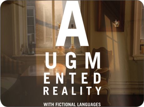 Manifesto/ Augmented Reality using Fictional Languages